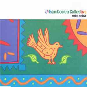 Urban Cookie Collective - Rest Of My Love download mp3 flac