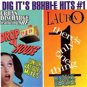 Urban Discharge Featuring She  / Laura O - Dig It's Double Hits #1 download mp3 flac