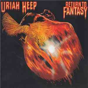 Uriah Heep - Return To Fantasy download free