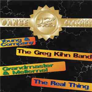 Various - 12 Inch Dance Classics download mp3 flac