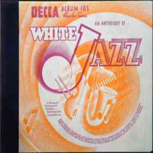 Various - An Anthology Of White Jazz download mp3 flac