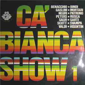 Various - Ca' Bianca Show 1 download free