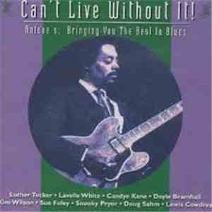 Various - Can't Live Without It download free