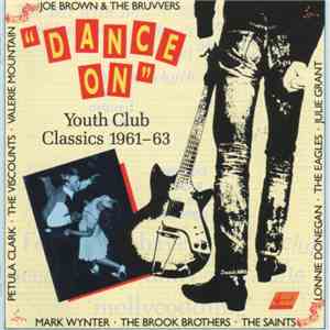 Various - "Dance On" Youth Club Classics 1961-63 download mp3 flac