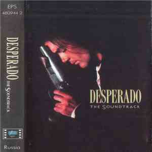 Various - Desperado (The Soundtrack) download free