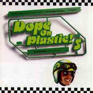 Various - Dope On Plastic! 5 download mp3 flac