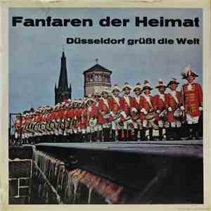 Various - Fanfaren Der Heimat - Düsseldorf Grüßt Die Welt download free