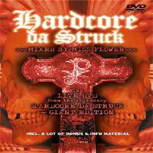 Various - Hardcore Da Struck download free