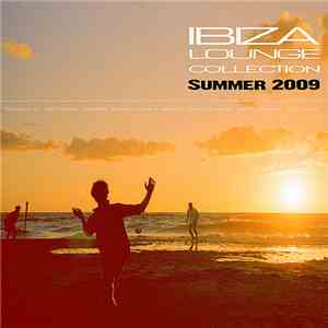 Various - Ibiza Lounge Collection - Summer 2009 download mp3 flac