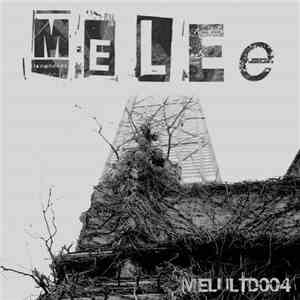 Various - MELULTD004 EP download free