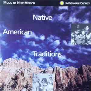 Various - Music Of New Mexico - Native American Traditions download mp3 flac