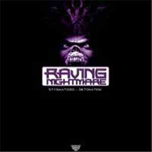 Various - Raving Nightmare EP - Stygmatized - Detonation download free