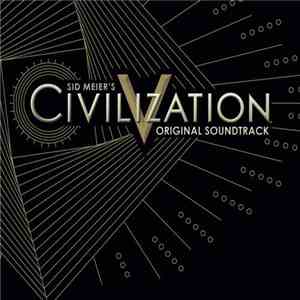 Various - Sid Meier’s Civilization V Original Soundtrack download mp3 flac