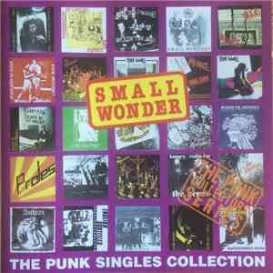 Various - Small Wonder - The Punk Singles Collection download free