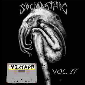 Various - Sociopathic Mixtape Vol. II download mp3 flac