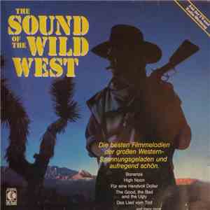 Various - The Sound Of The Wild West download mp3 flac