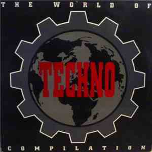 Various - The World Of Techno download free