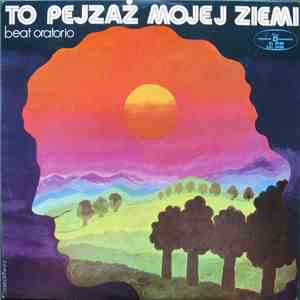 Various - To Pejzaż Mojej Ziemi (Beat Oratorio) download free