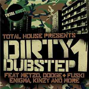 Various - Total House Presents: Dirty Dubstep 1 download mp3 flac