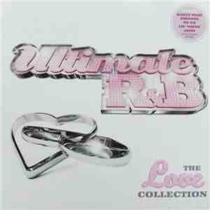 Various - Ultimate R&B The Love Collection download free