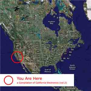 Various - You Are Here: A Compilation Of California Electronics (Vol.2) download free