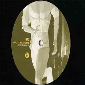 Vector Mode - Nightwalk download free
