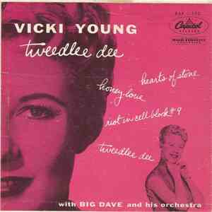 Vicki Young  With Big Dave And His Orchestra - Tweedlee Dee download mp3 flac