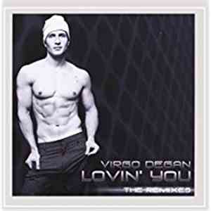 Virgo Degan - Lovin' You (The Remixes) download mp3 flac