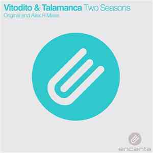 Vitodito & Talamanca - Two Seasons download free