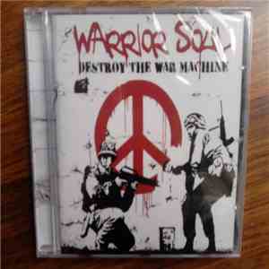 Warrior Soul - Destroy The War Machine download free