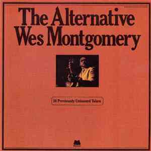 Wes Montgomery - The Alternative Wes Montgomery download mp3 flac