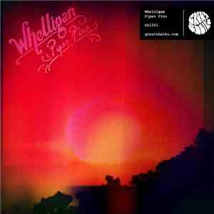 Whelligan - Pipes Plus download mp3 flac