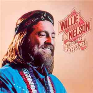 Willie Nelson - The Sound In Your Mind download mp3 flac