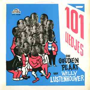 Willy Lustenhouwer - 101 Liedjes download free