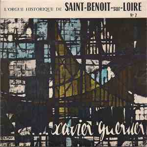 Xavier Guerner - L'Orgue Classique De Saint-Benoit-Sur-Loire nº 2 download mp3 flac