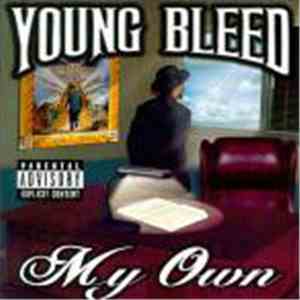 Young Bleed - My Own download free