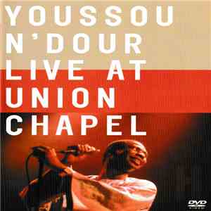 Youssou N'Dour - Live At Union Chapel download mp3 flac