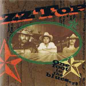 ZZ Top - One Foot In The Blues download mp3 flac